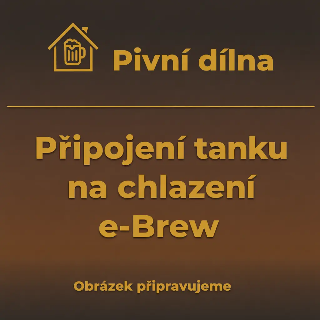 Připojení tanku na chlazení e-Brew